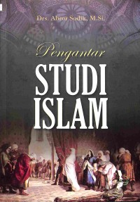 Pengantar Studi Islam