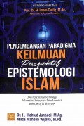 Pengembangan Paradigma Keilmuan Perspektif Epistemologi Islam