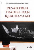 Pesantren, Tradisi, dan Kebudayaan