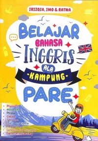 Belajar Bahasa Inggris Ala Kampung Pare