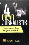 4 Pilar Jurnalistik