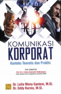 Komunikasi Korporat: Konteks Teoretis Dan Praktis