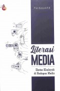 Literasi Media Sketsa Khalayak Di Hadapan Media