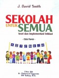 Sekolah Untuk Semua: Teori Dan Implementasi Inklusi (Revisi)