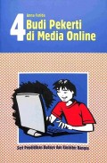 Budi pekert di Media Online (4): seri pendidikan budaya dan karakter bangsa