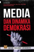 Media Dan Dinamika Demokrasi.