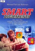 Smart digiparents Tips Dan Trik Gadget Dan Dunia Online Untuk Para Orangtua Di Era Digital