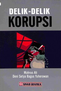 Delik-Delik Korupsi