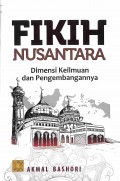 Fikih Nusantara: Dimensi Keilmuan & Pengembangan