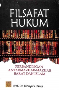 Filsafat Hukum Perbandingan Antar Mazhab-Mazhab