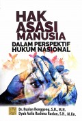 Hak Asasi Manusia dalam  Perspektif Hukum Nasional