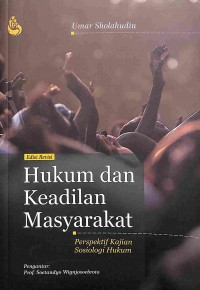 Hukum Dan Keadilan Masyarakat