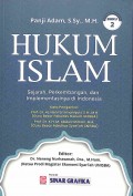 Hukum Islam : Sejarah , Perkembangan Dan Implementasinya Di Indonesia (Buku 2)
