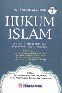 Hukum Islam : Sejarah , Perkembangan Dan Implementasinya Di Indonesia (Buku 2)