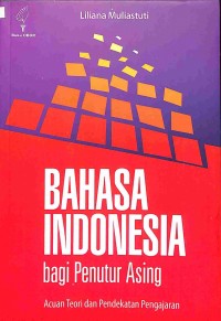 Bahasa Indonesia Bagi Penutur Asing