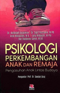 Psikologi Perkembangan Anak Dan Remaja Pengasuhan Anak Lintas Budaya