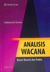 Analisis Wacana; Kajian Teoritis dan Praktis