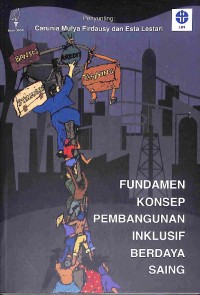 Fundamen Konsep Pembangunan Inklusif Berdaya Saing
