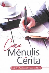 Cara Menulis Cerita