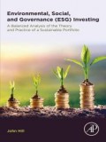 Environmental, Social, and Governance (ESG) Investing : A Balanced Analysis of the Theory and Practice of a Sustainable Portfolio (PDF bisa di download)