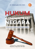 Hukum Administrasi Negara: Fenomena Hukum Di Ruang Publik