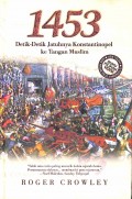 1453 Detik - Detik Jatuhnya Konstantinopel Ke Tangan Muslim Hc