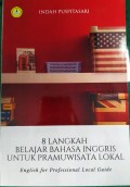 8 Langkah Belajar Bahasa Inggris untuk Pramuwisata Lokal
