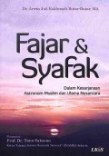 Fajar & Syafak; Dalam Kesarjanaan Astronom Muslim dan Ulama Nusantara