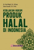 Kebijakan Hukum Produk Halal Di Indonesia