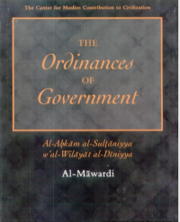 The Ordinances of Goverment (Al Ahkam Al Sulthoniyah Wa Al Wilayat Ad- Diniyah)