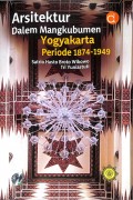 Arsitektur Dalem Mangkubumen Yogyakarta Periode 1874-1949