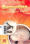 Banyumas: sejarah, budaya, bahasa, dan watak (Pojok Penginyongan)