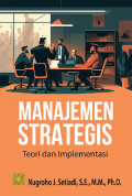 Manajemen Strategis: Teori Dan Implementasi