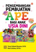 Pengembangan Pembuatan APE Bagi Anak USia Dini