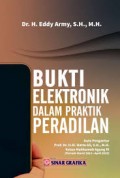 Bukti Elektronik Dalam Praktek Peradilan
