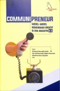 Communipreneur: Model-model Komunikasi Kreatif di Era Industri 4.0
