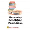 Metodologi Penelitian Pendidikan
