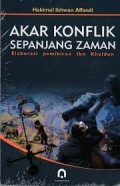 Akar konflik sepanjang zaman = Elaborasi pemikiran ibn Khaldun