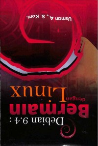Debian 9.4: Bermain Dengan Linux