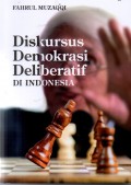 Diskursus Demokrasi Deliberatif Di Indonesia