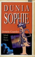 Dunia Sophie : Sebuah Novel Filsafat