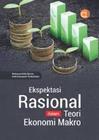 Ekspektasi Rasional Dalam Teori Ekonomi Makro