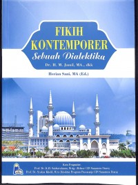 Fikih Kontemporer : Sebuah Dialektika