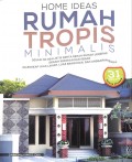 Home Ideas Rumah Tropis Minimalis