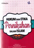Hukum dan Etika Pernikahan dalam Islam