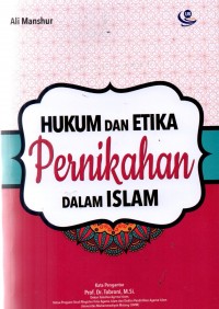 Hukum dan Etika Pernikahan dalam Islam