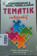 Pengembangan dan MOdel Pembelajaran Tematik Integratif