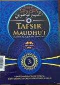 Tafsir Maudhu'i (Tafsir Al-Quran Tematik) Jil.3