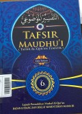 Tafsir Maudhu'i (Tafsir Al-Qur'an Tematik) Jil. 6