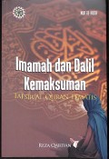 Imamah dan Dalil Kemaksuman : Tafsir Al-Quran Tematis